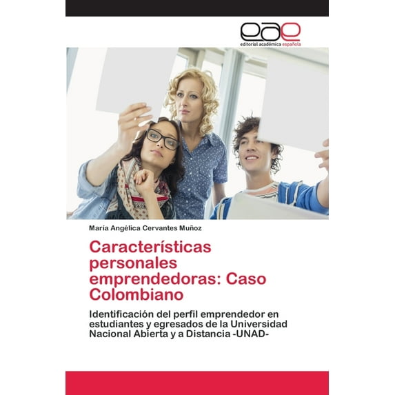 Características personales emprendedoras: Caso Colombiano (Paperback)