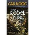 thumbnail image 1 of Caradoc Trilogy: Caradoc - The Rebel King: Book three of the Caradoc trilogy (Paperback), 1 of 1