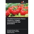 thumbnail image 1 of Caratterizzazione fisico-chimica e saggio antiossidante del pomodoro, (Paperback), 1 of 1