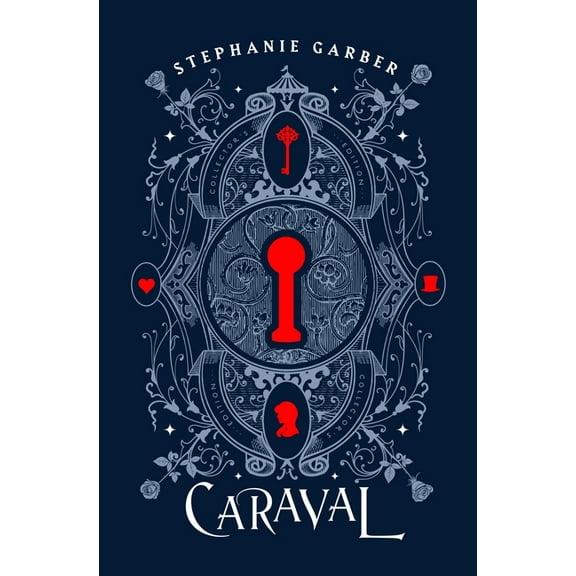 Caraval Caraval Collector's Edition, Book 1, (Hardcover)