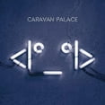 thumbnail image 1 of Caravan Palace - Robot - Music & Performance - CD, 1 of 1