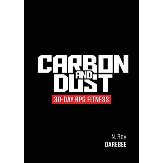 Pre-Owned Carbon And Dust: 30-Day RPG Fitness Paperback