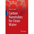thumbnail image 1 of Carbon Nanostructures Carbon Nanotubes for Clean Water, (Paperback), 1 of 1