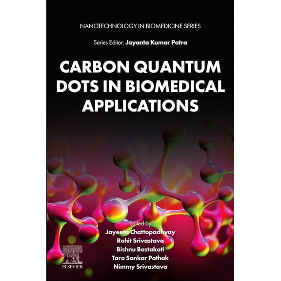 Nanotechnology in Biomedicine Carbon Quantum Dots in Biomedical Applications, (Paperback)