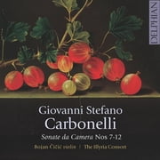 Carbonelli / Cicic / the Illyria Consort - Sonate Da Camera 7-12 - Music & Performance - CD