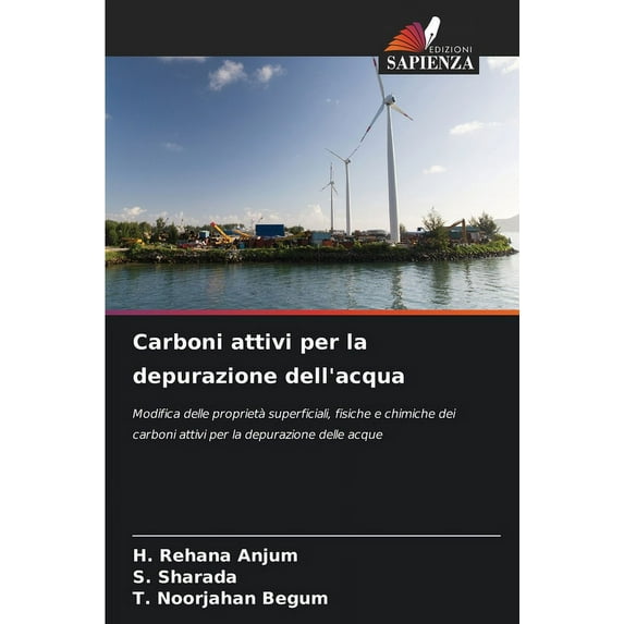 Carboni attivi per la depurazione dell'acqua (Paperback)