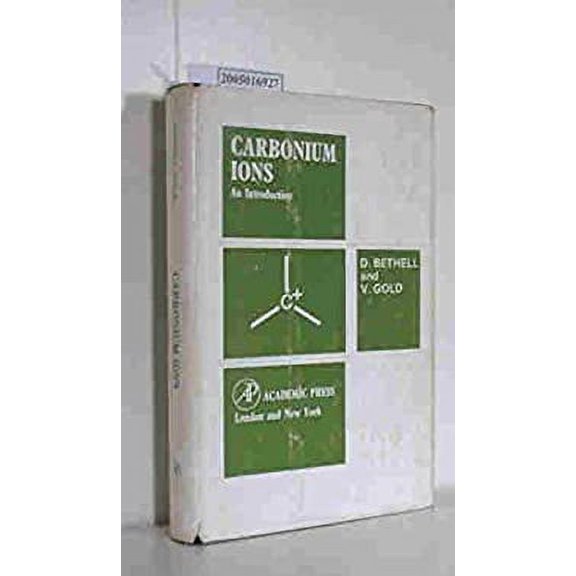 Pre-Owned Carbonium Ions, an Introduction (Hardcover) 012094250X 9780120942503