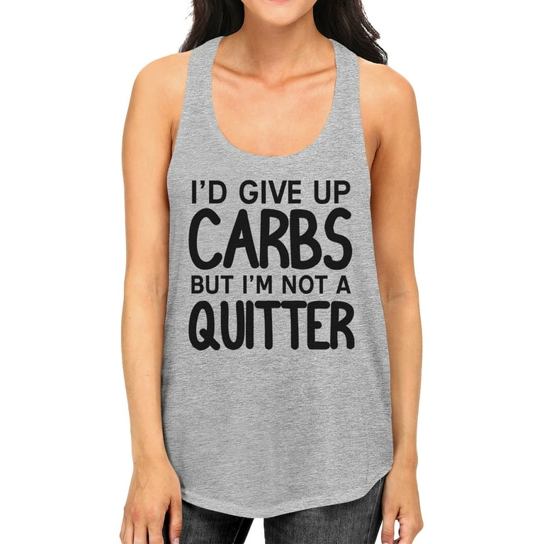 Carbs Quitter Womens Grey Cute Racerback Tank Top Funny Gym Tanks