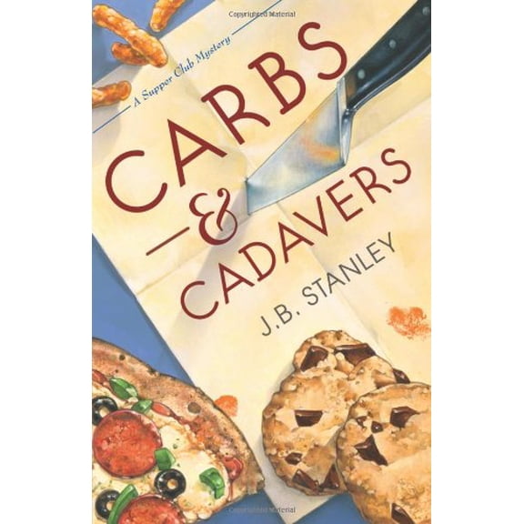 Pre-Owned Carbs and Cadavers (Supper Club Mysteries) (A Supper Club Myster) Paperback