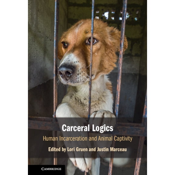 Carceral Logics, (Hardcover)