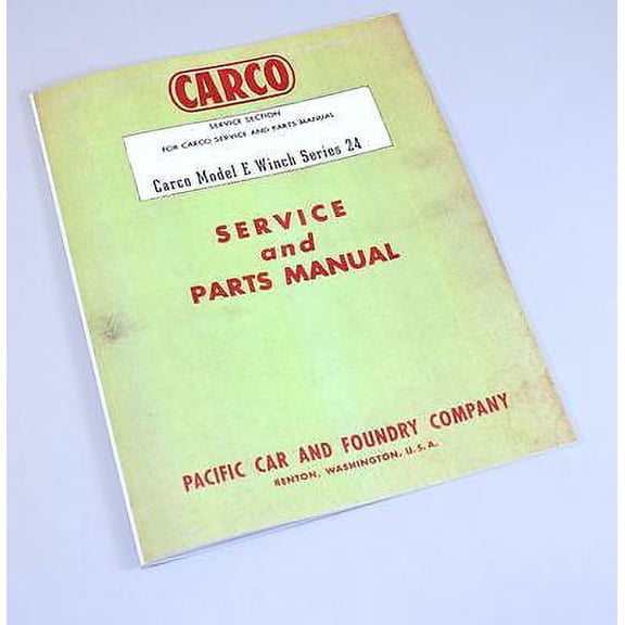 Carco Model E Winch Series 24 Service & Parts Manual Mounting Instructions