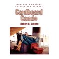 thumbnail image 1 of Cardboard Condo: How the Homeless Survive the Streets (Paperback), 1 of 1