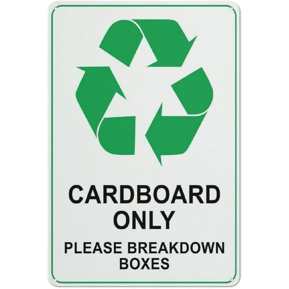 Cardboard Only Please Breakdown Boxes Sign 8"X12" Rust Free Aluminum Signs Outdoor,Metal Tin Sign