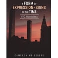 thumbnail image 1 of Cardboard Signs of the Homeless -NYC: A Form of Expression- Signs of The Time : NYC Homeless (Series #1) (Paperback), 1 of 1