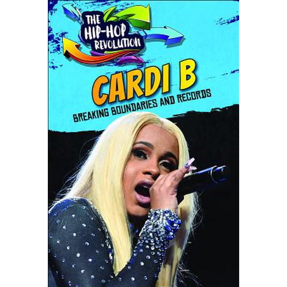 Pre-Owned Cardi B : Breaking Boundaries and Records (Hardcover) 9781978509634