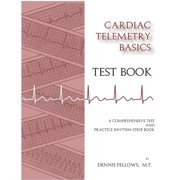 Cardiac Telemetry Basics Test Book, Paperback