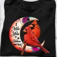 thumbnail image 1 of Cardinal Bird, I Miss You To The Heaven And Back, Gift For Lover, 1 of 2