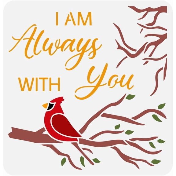 Cardinal On Branch 11.8x11.8 inch I Am Always With You Painting Stencil Plastic Cardinal Bird Branch Patterns Reusable Art Craft Stencils for Painting Home Wall Decor colorful DIY
