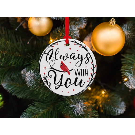 Cardinal Christmas Ornament, Cardinal Memorial Ornament, Cardinal Memory Ornament, Always With You