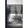 thumbnail image 1 of Cardinal Newman and his Contemporaries (Hardcover), 1 of 1