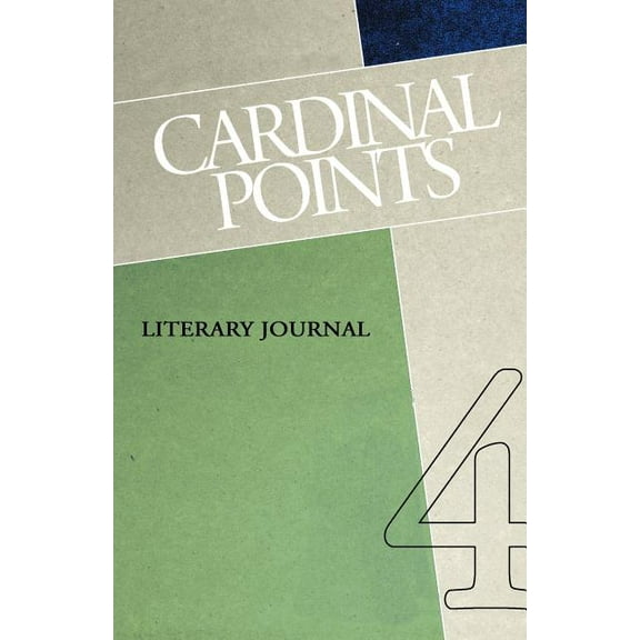 Cardinal Points Literary Journal Volume 4 (Paperback)