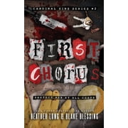 Cardinal Sins First Chorus A Deliciously Dark Romance, Book 2, Paperback