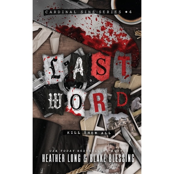 Cardinal Sins Last Word: A Deliciously Dark Romance, Book 4, (Paperback)