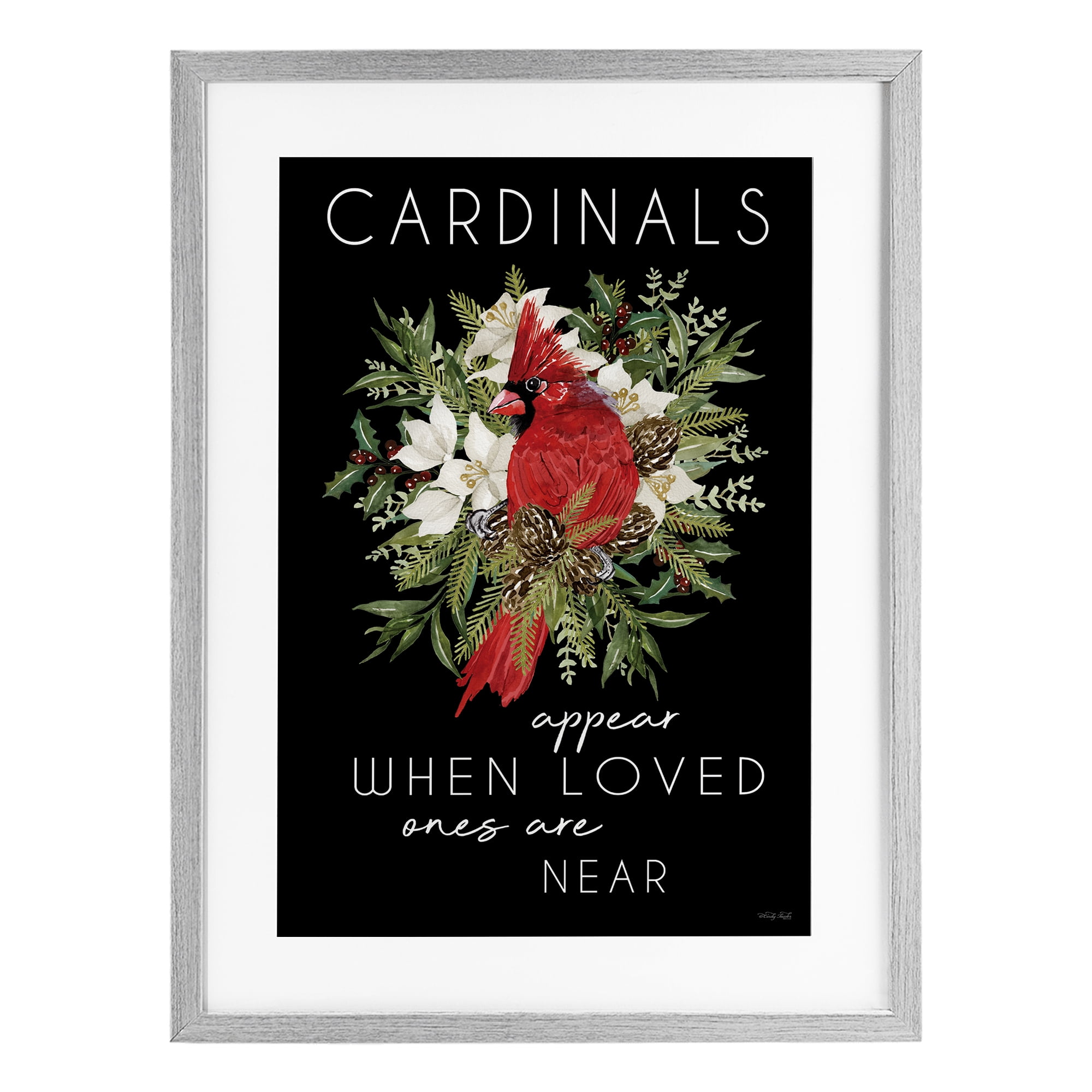 Cardinals Appear Seasonal Sentiment Gray Framed Print Under Glass, design by Cindy Jacobs