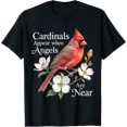 thumbnail image 1 of Cardinals Appear When Angels are Near Bird Lover T-Shirt, 1 of 5