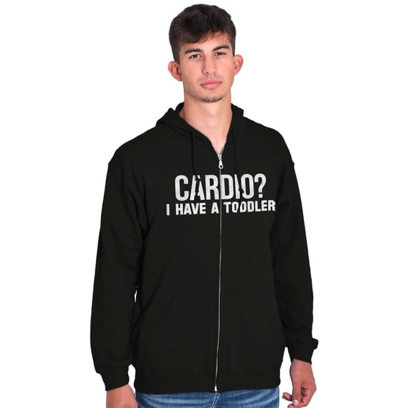 Cardio I Have a Toddler Funny Mom Gym Unisex Fleece Graphic Zip Up Hoodie Brisco Brands 5X