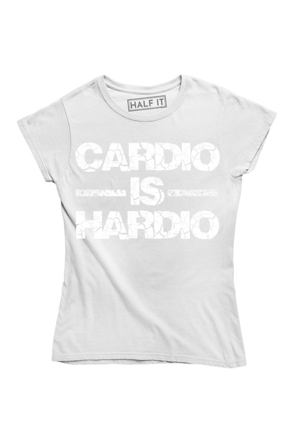 Cardio Is Hardio Funny Gym Women's Training Humour Workout Top Tee