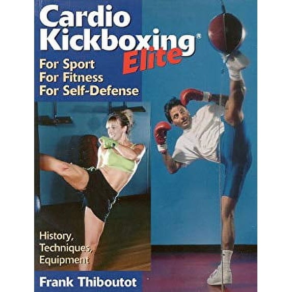 Pre-Owned Cardio Kickboxing Elite: For Sport, For Fitness, For Self-Defense 9791886969925