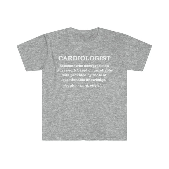 Cardiologist Magician Definition Graduate Graduation Unisex T-shirt S-3XL