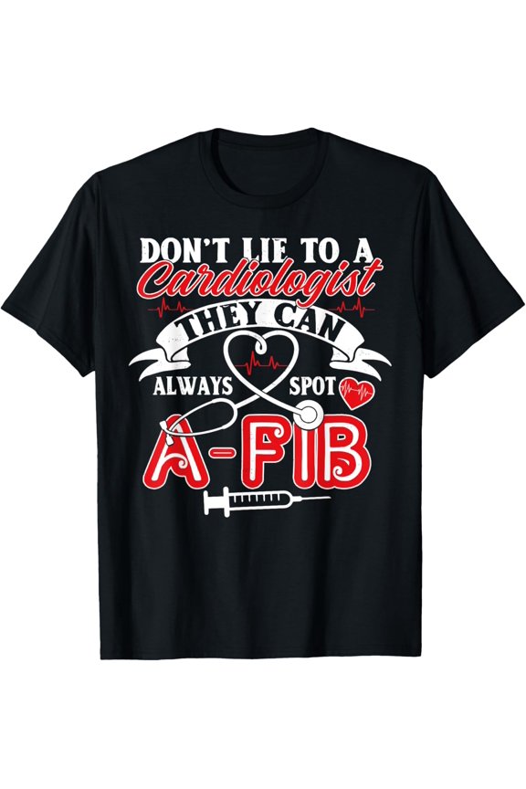 Cardiologist Spot A-FIB Funny Cardiology Gift T-ShirtMen and women, Black T-shirt, size: Extra large