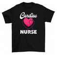 thumbnail image 1 of Cardiology Cardiac Nurse T-Shirt Women Unisex, 1 of 2