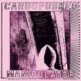 thumbnail image 1 of Cardopusher - Manipulator - Electronica - Vinyl, 1 of 1