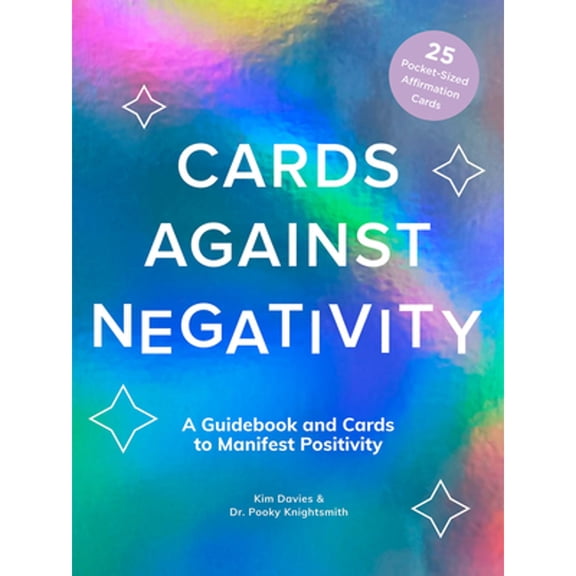 Pre-Owned Cards Against Negativity Guidebook & Card Set: A Guidebook and Cards to Manifest Positivity (Hardcover) 1419766562 9781419766565