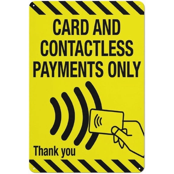 Cards And Contactless Payments Only Reflective Aluminum Sign - 8"x12", UV Protected, Waterproof, 4 Pre-Drilled Holes - Store, Café, Restaurant, Retail Shop