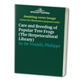 thumbnail image 1 of Pre-Owned Care and Breeding of Popular Tree Frogs: A Practical Manual for the Serious Hobbyist (Paperback) 1882770366 9781882770366, 1 of 1