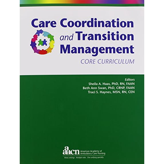 Pre-Owned Care Coordination and Transition Management Core Curriculum (Unknown) 1940325021 9781940325026