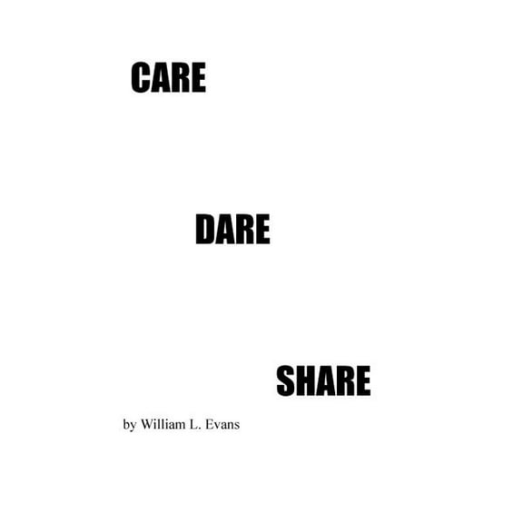 Care Dare Share (Hardcover)