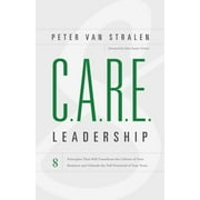 Care Leadership  Paperback  Peter Van Stralen