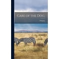 thumbnail image 1 of Care of the Dog;, (Hardcover), 1 of 1