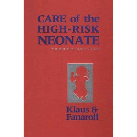 Pre-Owned Care of the High-Risk Neonate Paperback