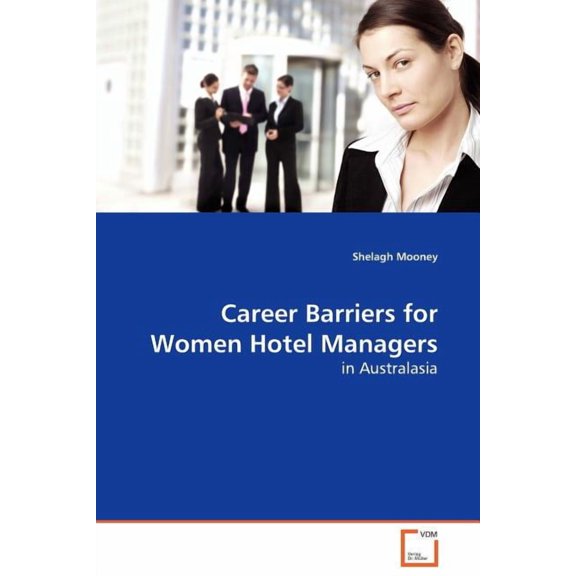 Career Barriers for Women Hotel Managers (Paperback)