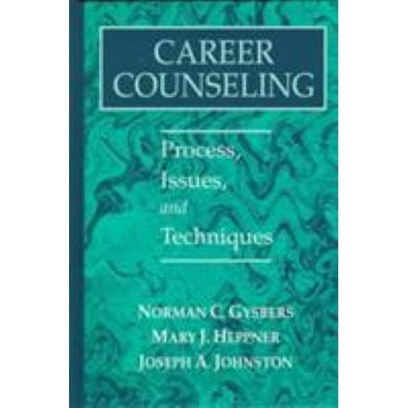 Pre-Owned Career Counseling: Process, Issues, and Techniques (Hardcover) 0205175082 9780205175086