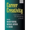 thumbnail image 1 of Career Creativity: Explorations in the Remaking of Work, (Paperback), 1 of 1