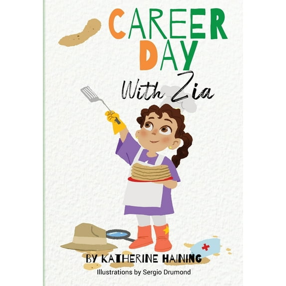 Career Day with Zia (Paperback)