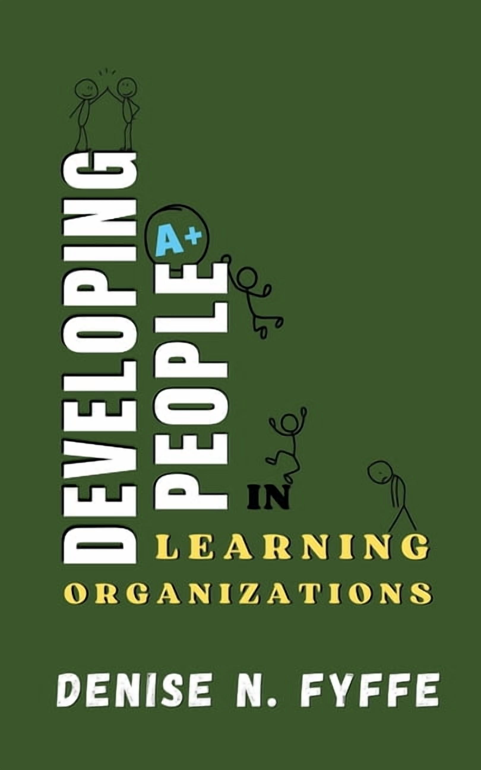 Career Development Book Developing People in Learning Organizations, (Paperback)