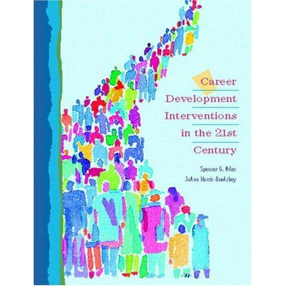 Pre-Owned Career Development Interventions in the 21st Century, 9780139271465, 0139271465, Hardcover, First Edition edition